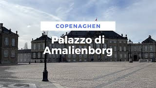 Palazzo di Amalienborg a Copenaghen  Danish Royal palace [upl. by Maurilia49]