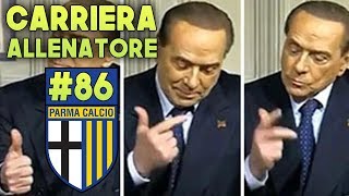 CREDIAMOCI FINO ALLA FINE 86 FIFA 18 Carriera Allenatore PARMA [upl. by Pharaoh]