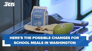 Heres what changes could be coming to school meals in Washington [upl. by Weisler]