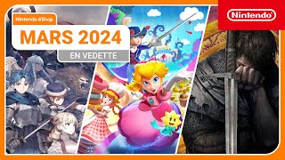 Temps forts du Nintendo eShop – Mars 2024 Nintendo Switch [upl. by Adner]