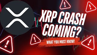 XRP PRICE PREDICTION  XRP ANALYSIS AND XRP HOLDERS BE AWARE XRP CRASH INCOMING [upl. by Atsugua467]