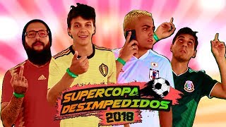 COMEÇOU A SUPERCOPA DESIMPEDIDOS 2018 [upl. by Hobard]