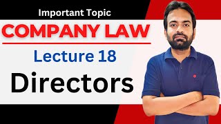 Directors  Company law lecture18  company law lectures [upl. by Klatt]