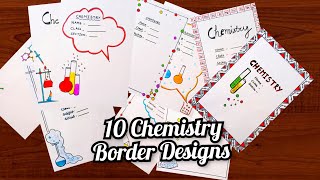 10 new border design  Easy front page design Chemistry theme  Project border designKhyatiSharma [upl. by Ahser]