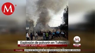 Explosión de polvorín deja un muerto en Tultepec [upl. by Ynaffit256]