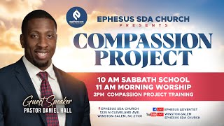 04272024  Compassion Project  Pastor Hall [upl. by Engel]