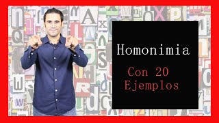 Homonimia o Palabras Homónimas con Ejemplos [upl. by Atimed857]