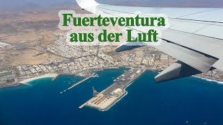 Fuerteventura aus der Luft nach dem Start vom Flughafen [upl. by Hecklau]