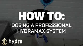 Dosing a HydraMax Professional RDWC Hydroponic System  Hydra Unlimited [upl. by Ayo]