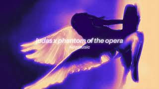 judas x phantom of the opera slowed [upl. by Pylle992]