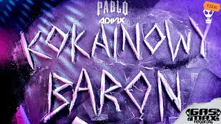 PABLO x Adivix  Kokainowy Baron Official Video [upl. by Anairdna]