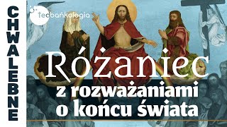 Różaniec Teobańkologia z rozważaniami o końcu świata 2012 Środa [upl. by Tigram]