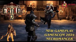 Path of Exile 2  Demo Gameplay Walkthrough Gamescom 2024 Necromancer POE2 [upl. by Einnij]