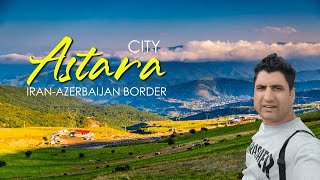 Astara City in Iran  AzerbaijanIran Border Region [upl. by Mihalco]