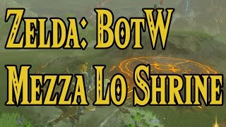 Zelda BotW Mezza Lo Shrine Walkthrough [upl. by Woodman538]