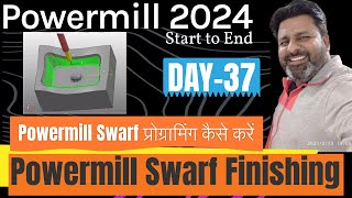 Powermill 2024 Swarf finishing [upl. by Atiuqnahs]