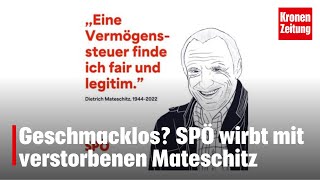 Geschmacklos SPÖ wirbt mit verstorbenen Mateschitz [upl. by Ylas]