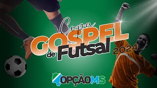 AO VIVO  5º CAMPEONATO GOSPEL FUTSAL 2024  TERÇA FEIRA 2008  NAVIRAÍ MS [upl. by Johnsten]