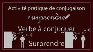 Conjugaison des verbes  Verbe Surprendre [upl. by Koral474]