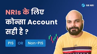 PIS or NON PIS which is better for NRIs [upl. by Ykroc]