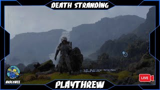 Death Stranding  Directors Cut  Playthrew Part 1 [upl. by Allekram]