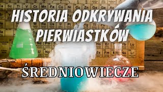 Historia odkrywania pierwiastków  Średniowiecze [upl. by Atiuqrehs483]