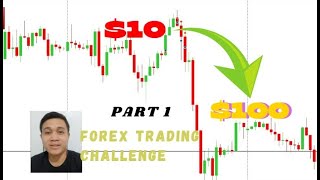 How I turned 10 into 100 Forex trading challenge Part 1 [upl. by Rentsch]