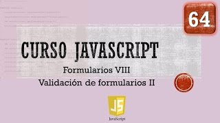 Curso JavaScript desde 0 Formularios VIII Validación II Vídeo 64 [upl. by Petey869]