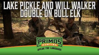 Lake Pickle and Will Walker Double on Bull Elk at 10 yards [upl. by Vladamir499]