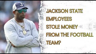 Deion Sanders blames Jackson State for stolen money [upl. by Anerbes547]