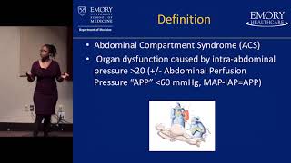 Abdominal Compartment Syndrome Diagnostic and Therapeutic Pitfalls  The USC Trauma Course [upl. by Sang122]