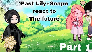 WipPast LilySnape react to futureHarry PotterMarauder EraPart 12Gacha Life 2 [upl. by Justinian]