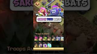 Sarch Yeti Bats vs Max Th 15  Clash of Clans [upl. by Danell487]