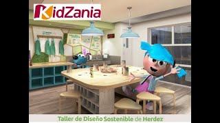 Kidzania Taller Diseño Sostenible Herdez [upl. by Eurydice50]