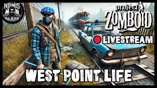 WESTPOINT LIFE  PART VIII  PROJECT ZOMBOID  MODDED [upl. by Skillern]