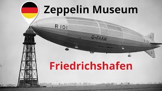 A Virtual Journey into the Zeppelin Museum Friedrichshafen 🇩🇪 [upl. by Adnima]