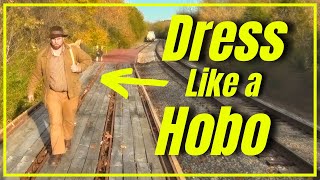 Dress Like a Hobo  1930s Depression Era [upl. by Baruch813]