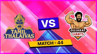 🔴 Live Tamil Thalaivas vs Gujarat Giants Live  TAM vs GUJ Live  Pro Kabaddi League Live Match [upl. by Ynafetse322]