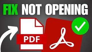 How To Fix Adobe Acrobat Reader Not Opening [upl. by Kylah]