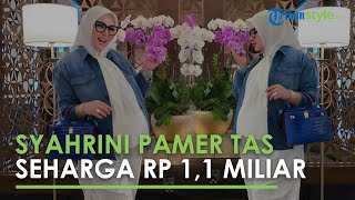 Syahrini Pamer Tas Seharga Rp11 Miliar Bumil Bak Tenteng Rumah di Tangannya [upl. by Eednus]