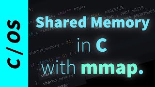 Simple Shared Memory in C mmap [upl. by Barclay470]