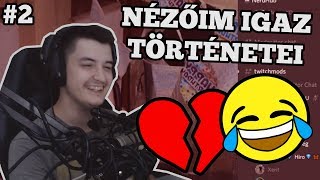 NÉZŐIM IGAZ TÖRTÉNETEI 2 [upl. by Chariot877]