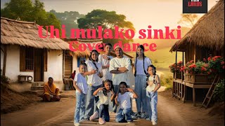 UHI MULAKO SINKI ❤️cover dance video goviralnewvideotrendingthelordsdanceschool fyp [upl. by Cerell]