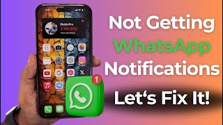 NOT Getting WhatsApp Notifications 🔥 Fixed [upl. by Tiebout]