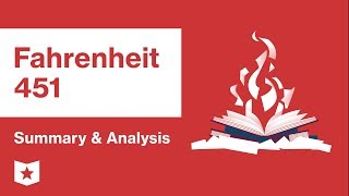 Fahrenheit 451  Summary amp Analysis  Ray Bradbury [upl. by Jeb]