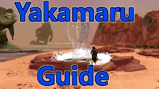 Complete Yakamaru Guide [upl. by Okomot]