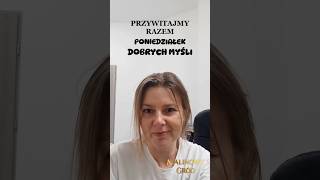 Dziś dzień dobrych myśli 🍀 dobraatmosfera motywacja rozwój malinowygrod [upl. by Greabe]