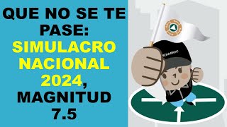 Soy Docente QUE NO SE TE PASE SIMULACRO NACIONAL 2024 MAGNITUD 75 [upl. by Gerda]