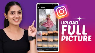 How to Post Full Size Photos on Instagram  Instagram par full photo kaise upload kare [upl. by Enitsuga]