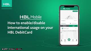 How to enabledisable international usage on your HBL DebitCard with HBL Mobile [upl. by Enirehtac]